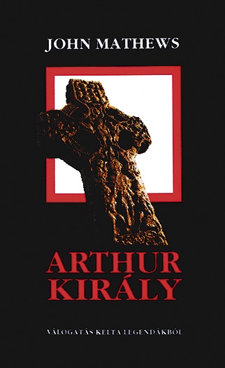 John Mathews: Arthur kirly